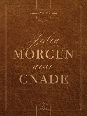 cover image of Jeden Morgen neue Gnade